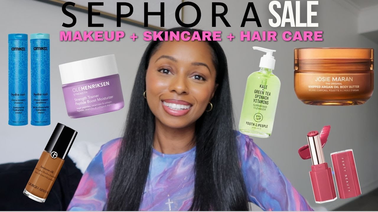 Sephora Sale Recommendations 2024 | Makeup + Skincare + Hair care