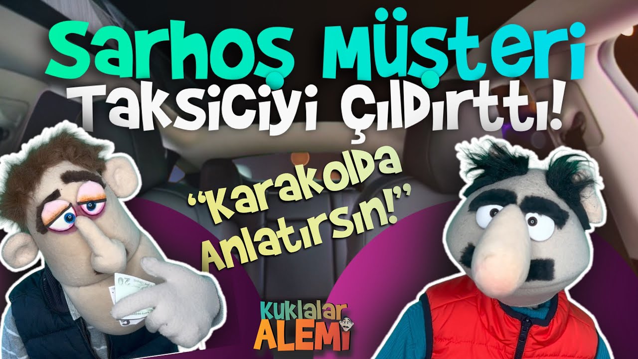 Sarhoş Müşteri Taksiciyi Çıldırttı.!-Yok böyle bir sarhoş -ÇOK KOMİK -#komedi #komikvideolar #kukla