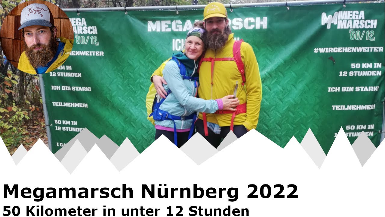 Megamarsch N&uuml;rnberg 2022 | 50 Kilometer in unter 12 Stunden | haben wir es geschafft?