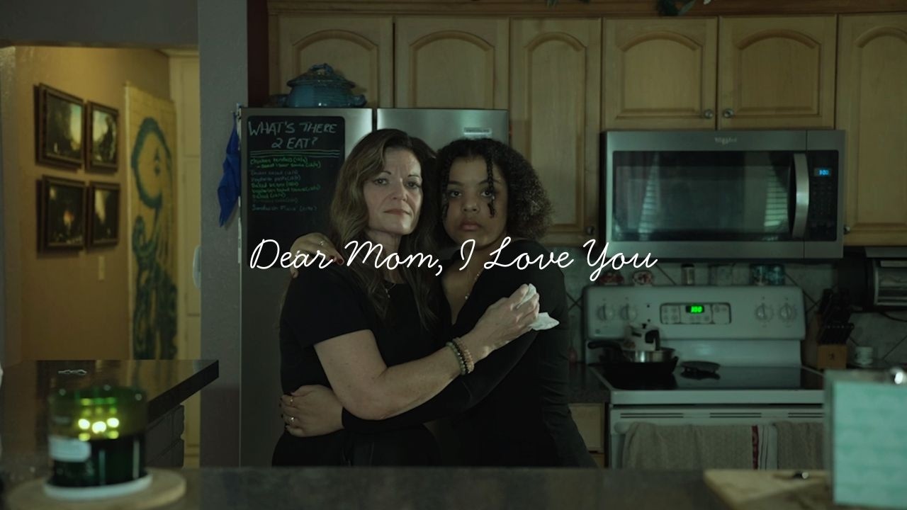 Dear Mom, I Love You | Short Film