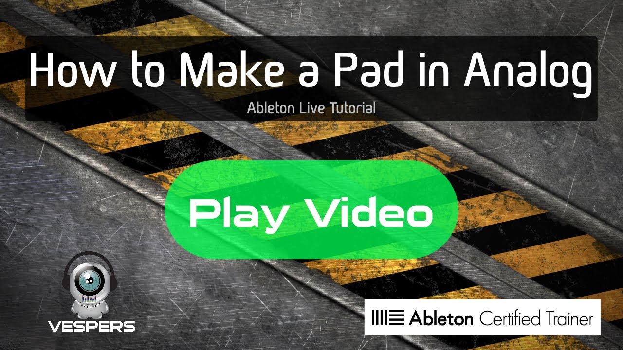 How to Create a Pad in Ableton Analog: Tutorial