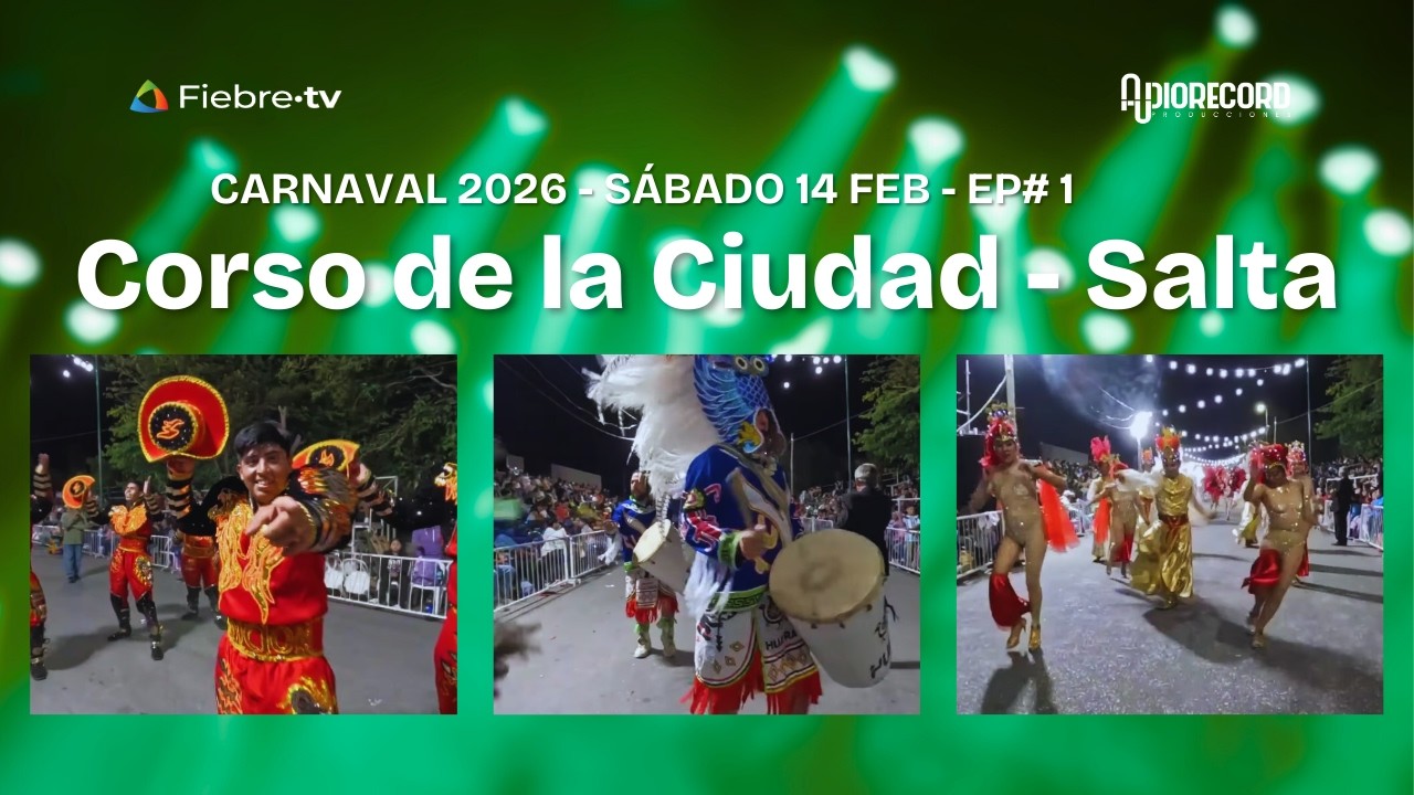 Transmisión en vivo - Corso de la ciudad #Salta - Sábado 14 feb