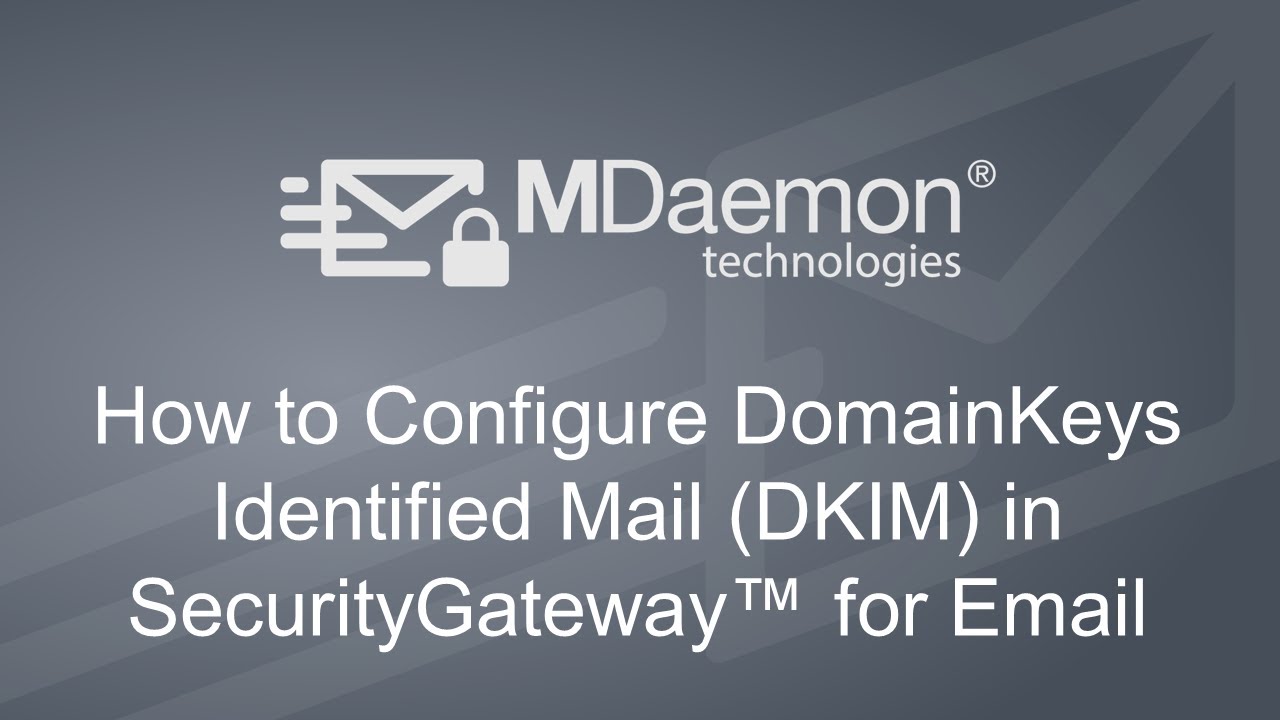 Как настроить идентифицированную почту DomainKeys для защиты от подмены электронной почты в Secur...