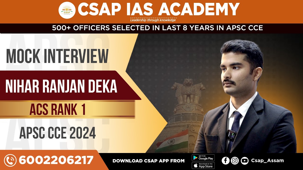 APSC Mock Interview | Nihar Ranjan Deka | ACS Rank 1 | APSC CCE 2024