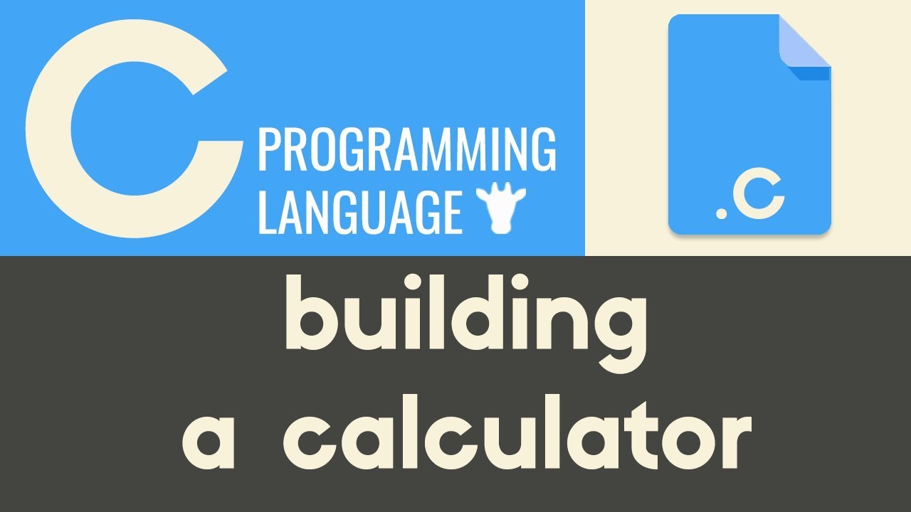 Building a Basic Calculator | C | Tutorial 13