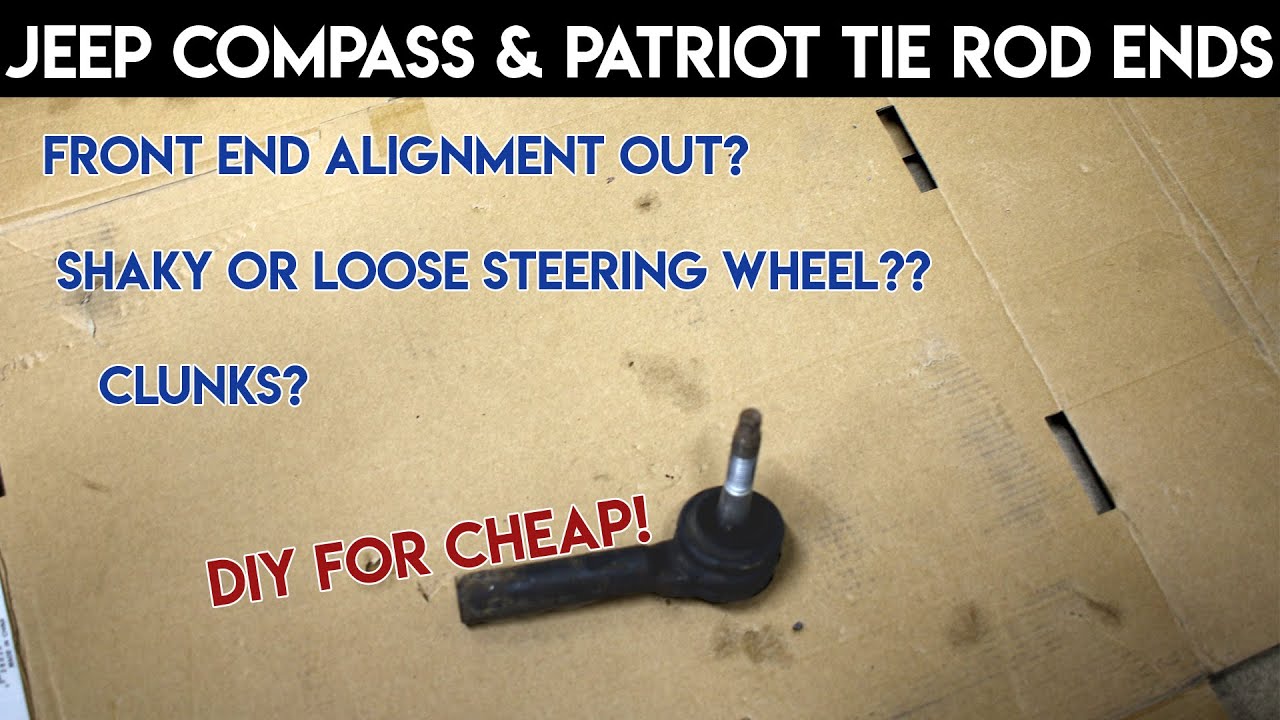 how to change tie rod ends on jeep compass patriot and dodge caliper