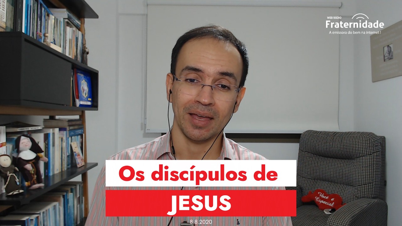 🌟AO ENCONTRO DE JESUS nº 99  | Os discípulos de Jesus | Rafael Siqueira