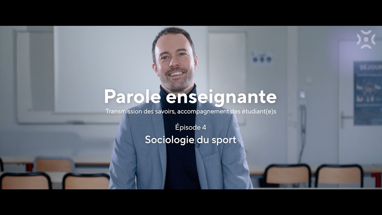 Parole enseignante - Épisode 4 : Sociologie du sport avec Jérémy Pierre
