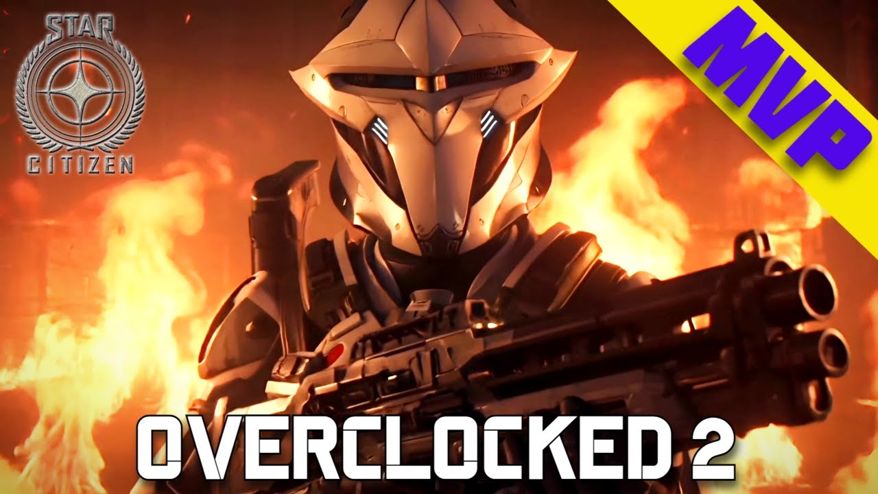 Star Citizen Movie - OVERCLOCKED (Part 2)