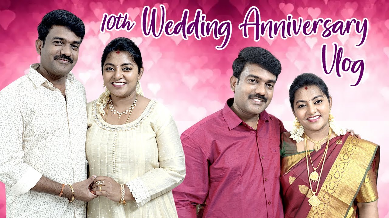 Our 10th Wedding Anniversary Vlog ❤️❤️ Our Love Story | Karthikha Channel Wedding Vlog