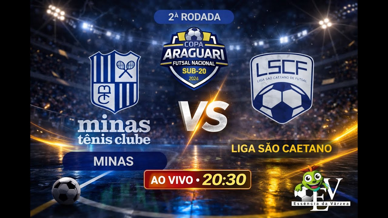 2 RODADA | Copa Araguari de Futsal Nacional Sub-20 | Minas Tênis x Liga S.Caetano