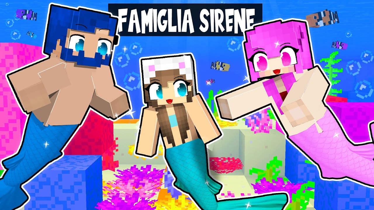VENGO ADOTTATA DA UNA FAMIGLIA DI SIRENE SU MINECRAFT!