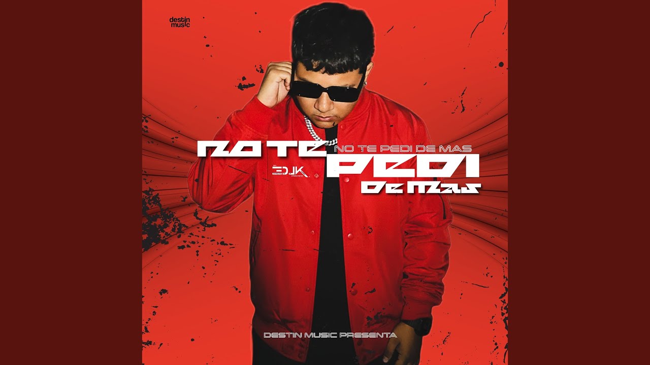 No Te Pedi Demas