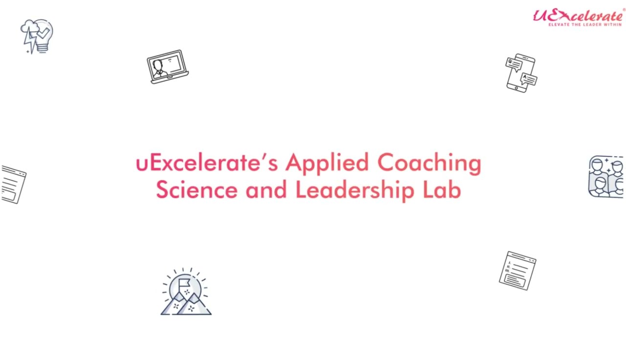 uExcelerate's Applied Coaching Science and Leadership Lab