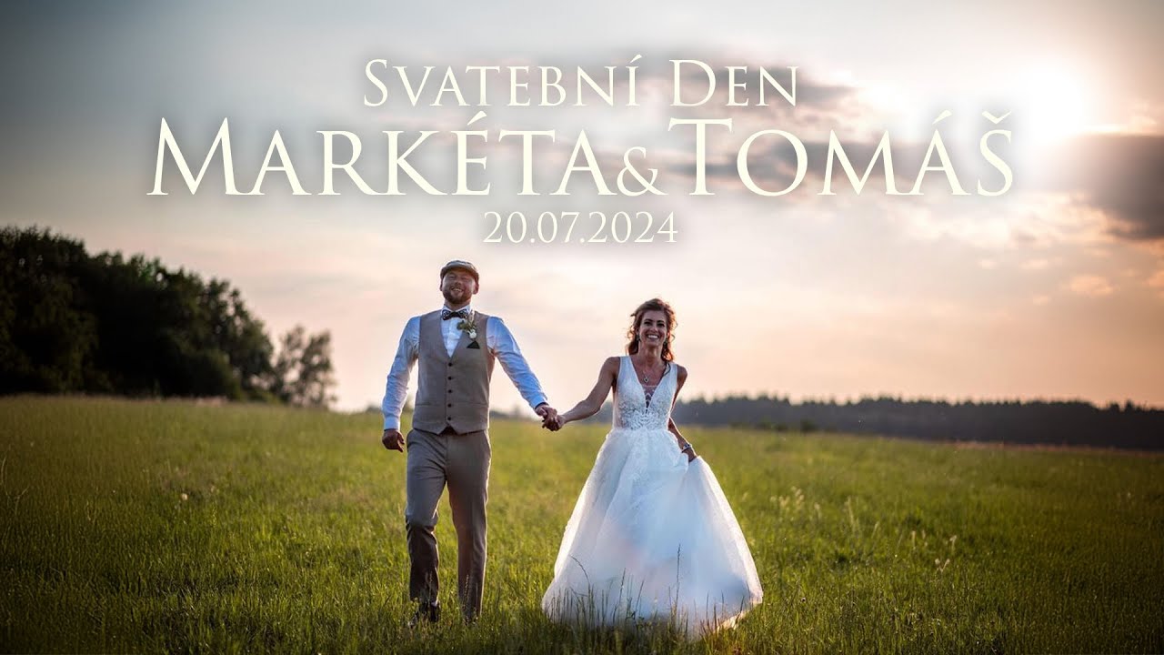 Svatební den - Markéta&Tomáš (20.07.2024)