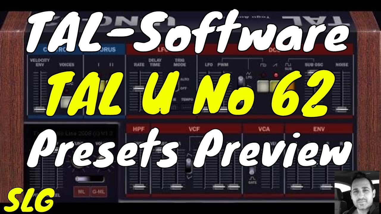 TAL Software | TAL U No 62 | Presets Preview