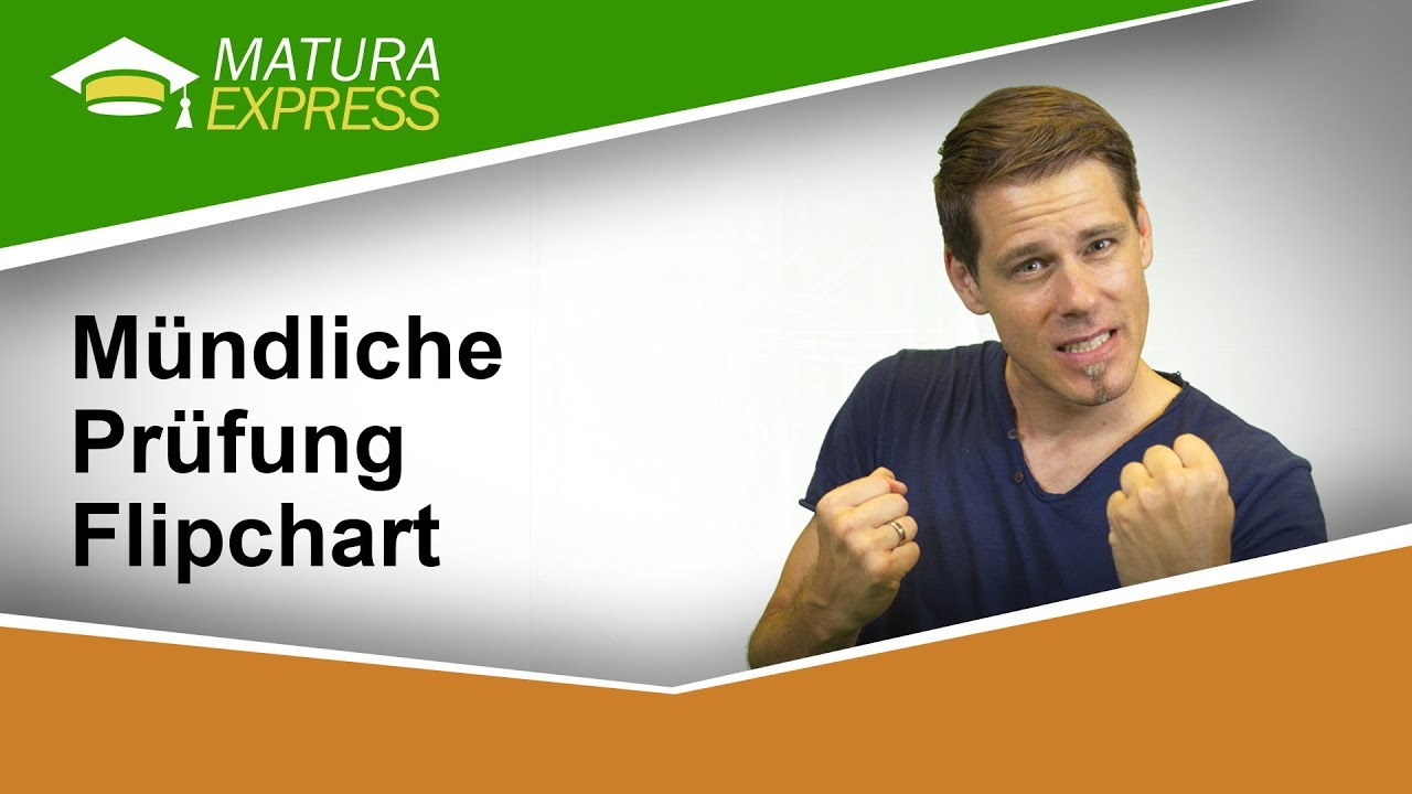 Mündliche Prüfung - Flipchart Deutsch Zentralmatura