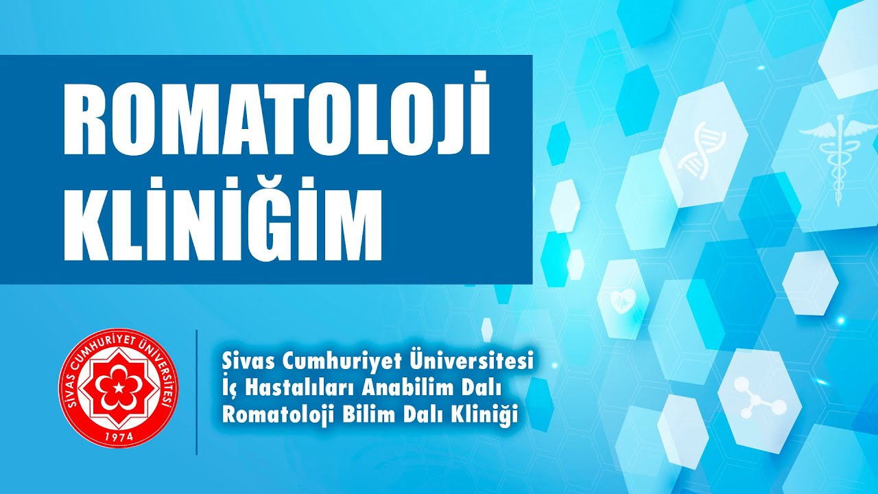 Sivas Cumhuriyet Üniversitesi Tıp Fakültesi,  Romatoloji Bilim Dalı Kliniği