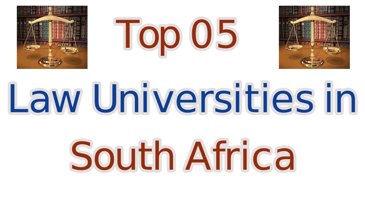 Top 5 Law Universities in South Africa