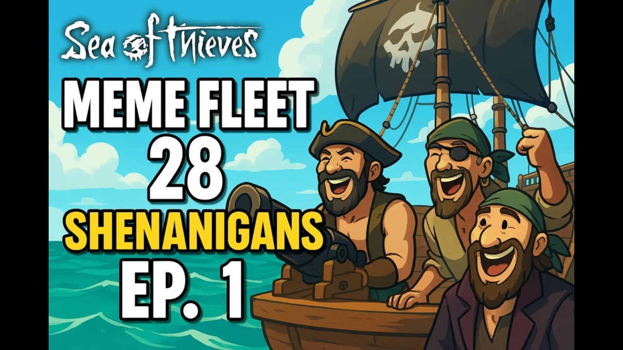 Meme Fleet 28 Shenanigans Ep 1