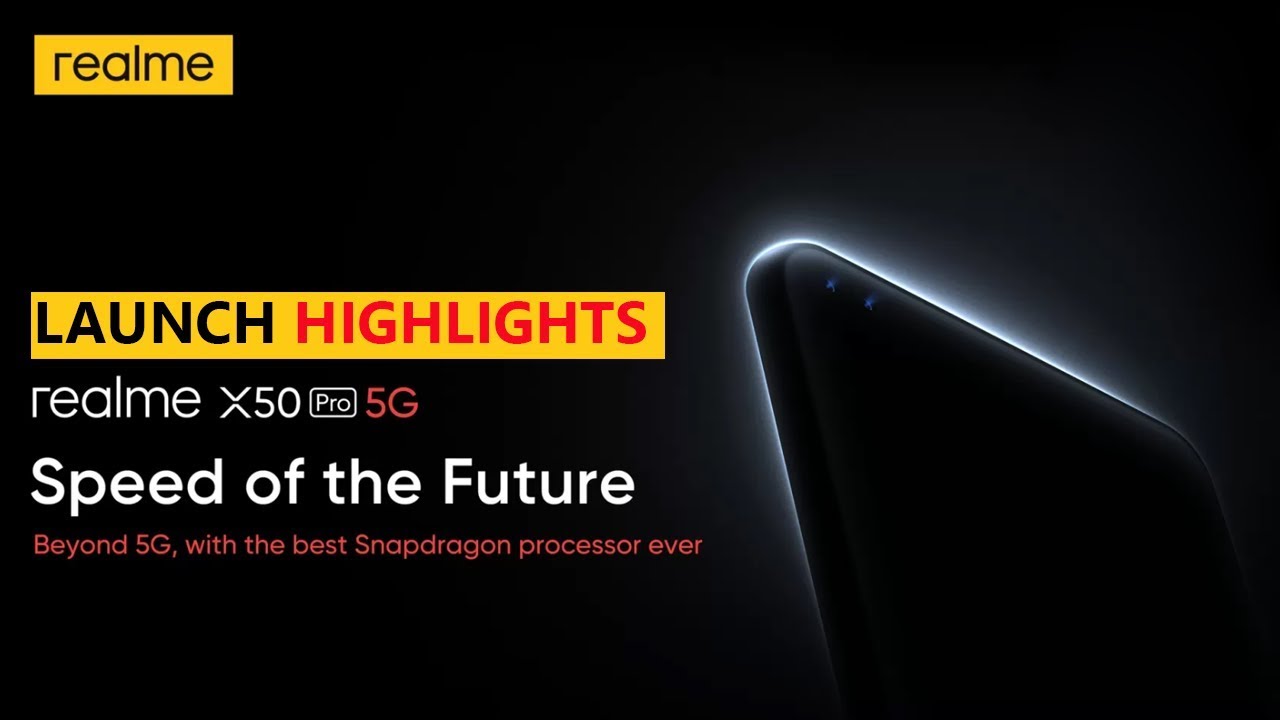 Realme X50 Pro 5G Global Launch Highlights in 10 Minutes
