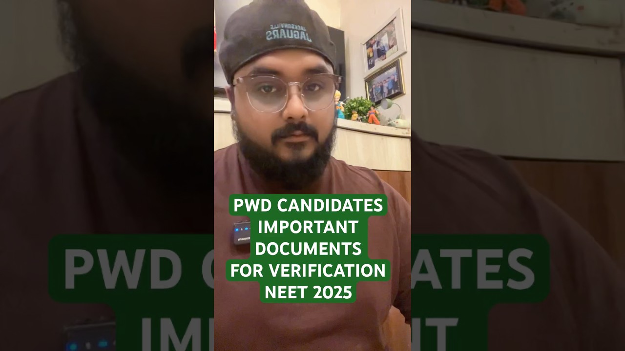 PwD Candidates Neet UG 2025 List Of Important Documents For Disability Certificate Verification SVP
