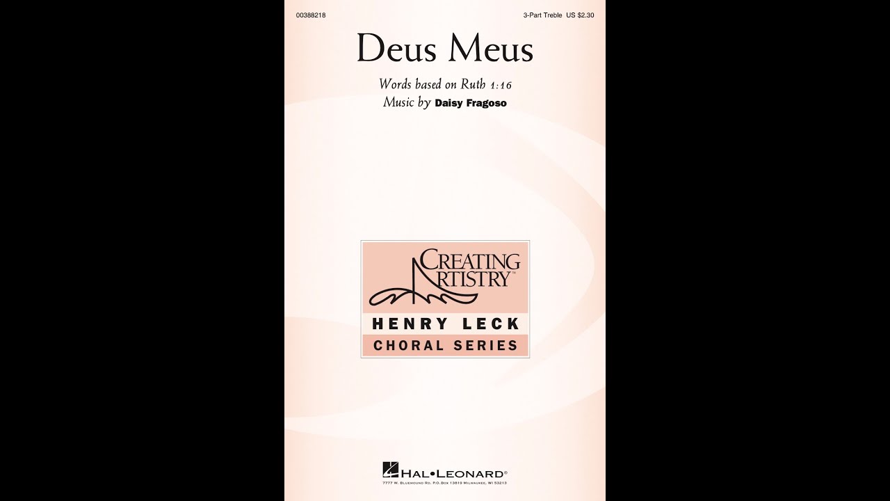 Deus Meus (3-Part Treble Choir) - Music by Daisy Fragoso