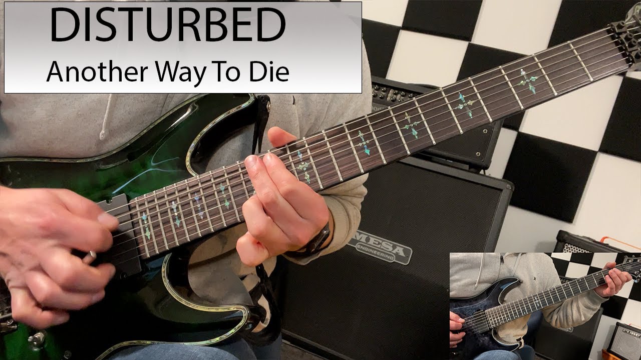 Disturbed - Another Way To Die - Guitar Cover