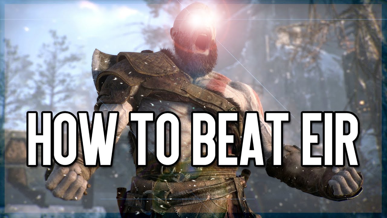 God of War - How to beat Eir