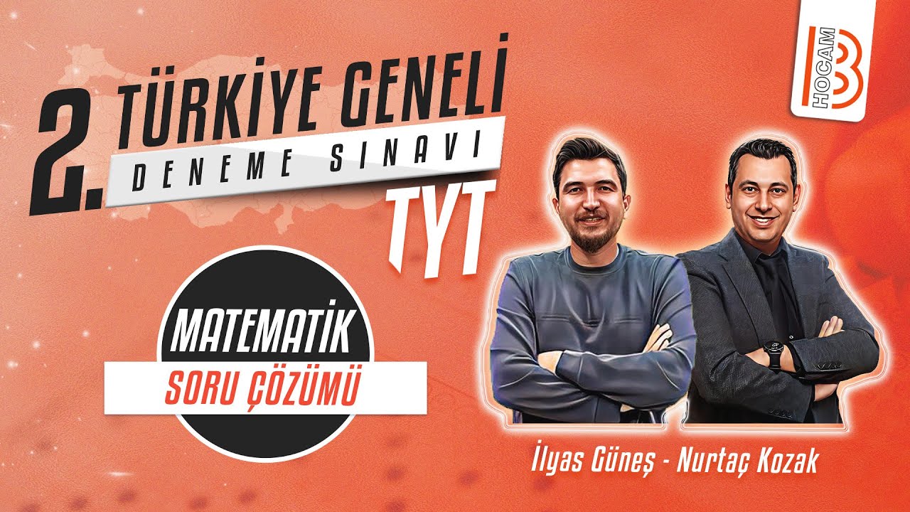 TYT Türkiye Geneli II.Deneme Sınavı - Matematik - Video Çözümleri