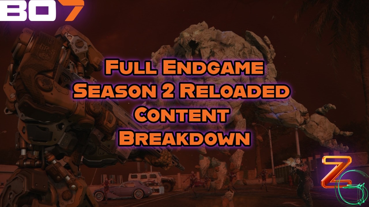 BO7 Season 2 Reloaded Endgame Full Content Breakdown