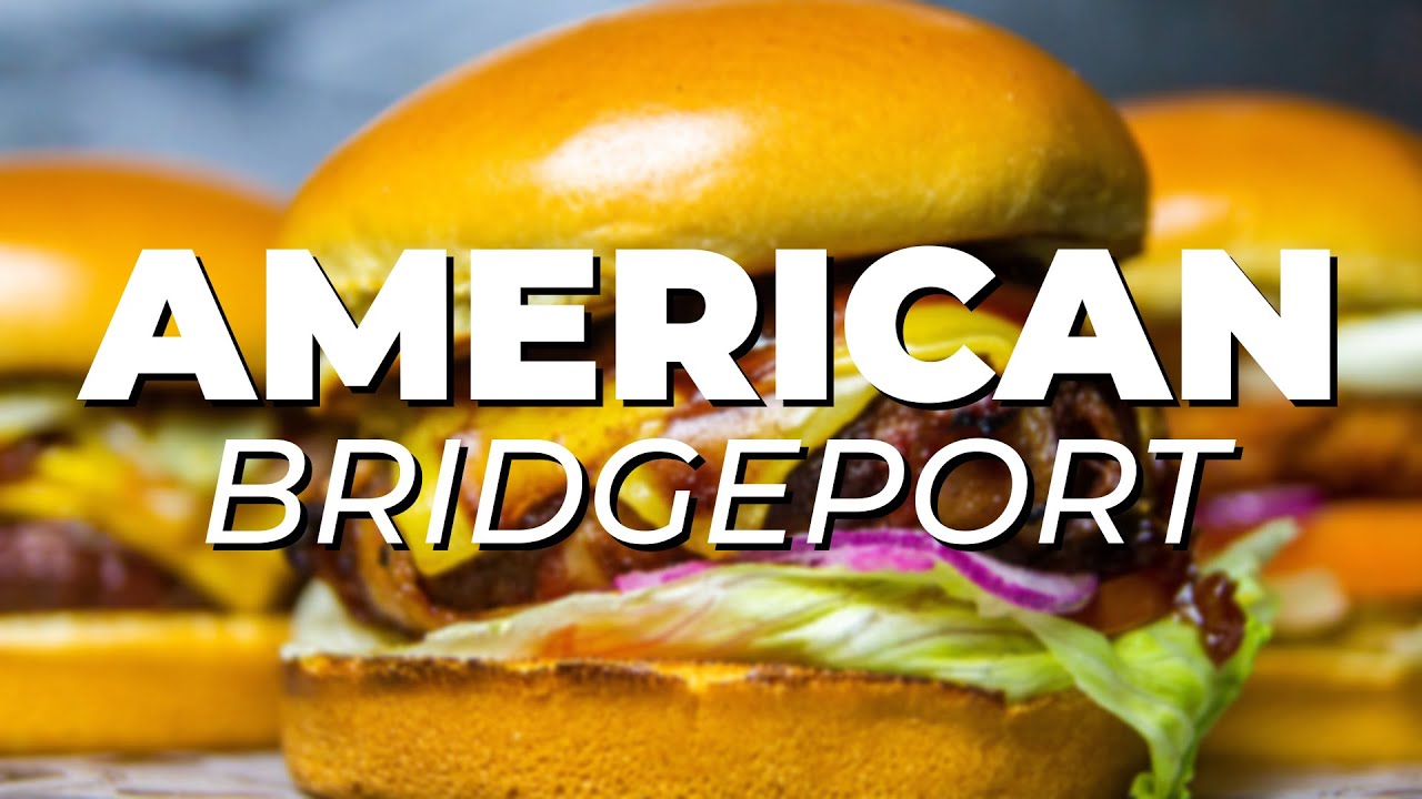 100% gotta eat here! 5 AMERICAN RESTAURANTS in Bridgeport, Connecticut
