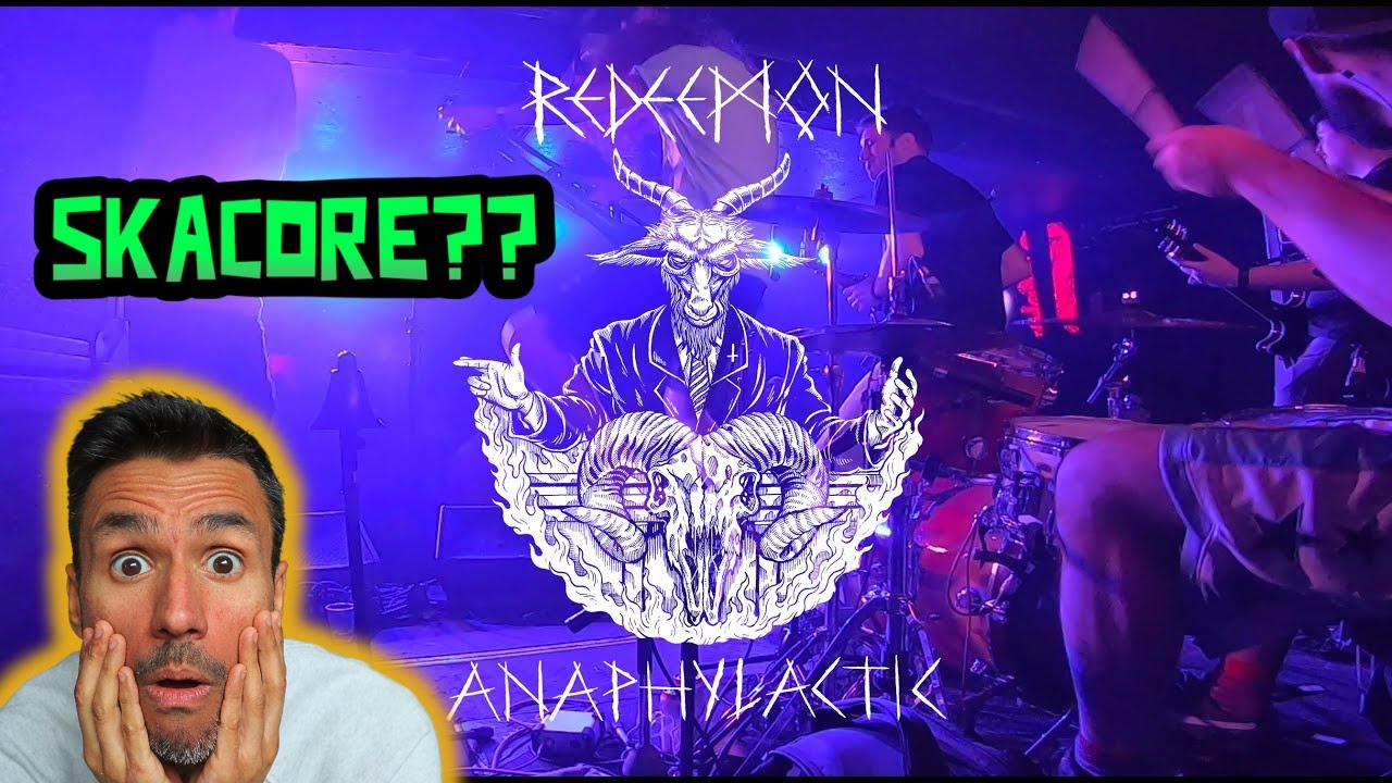 Redeemon - Anaphylactic (REACTION) First TIme Hearing SkaCore