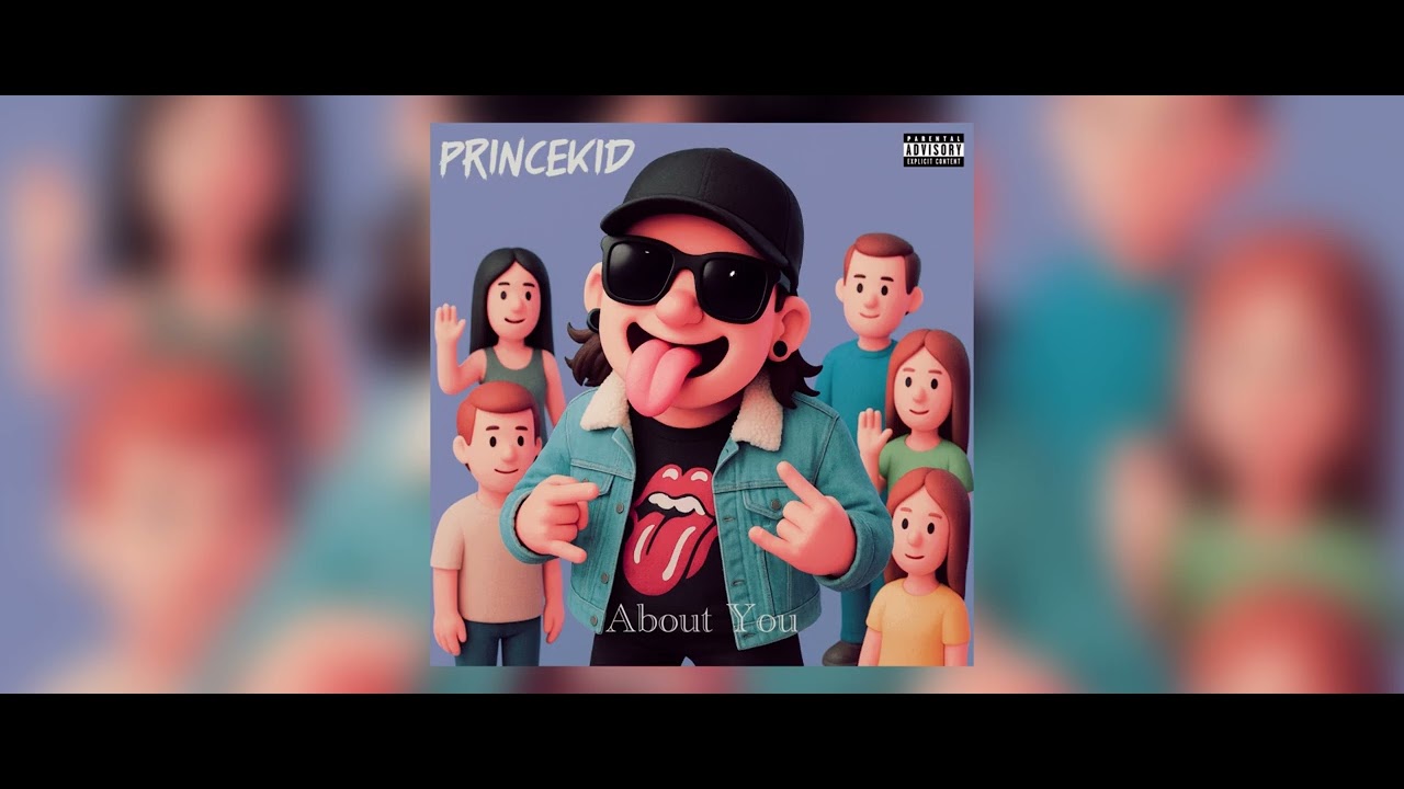 PrinceKid - About You