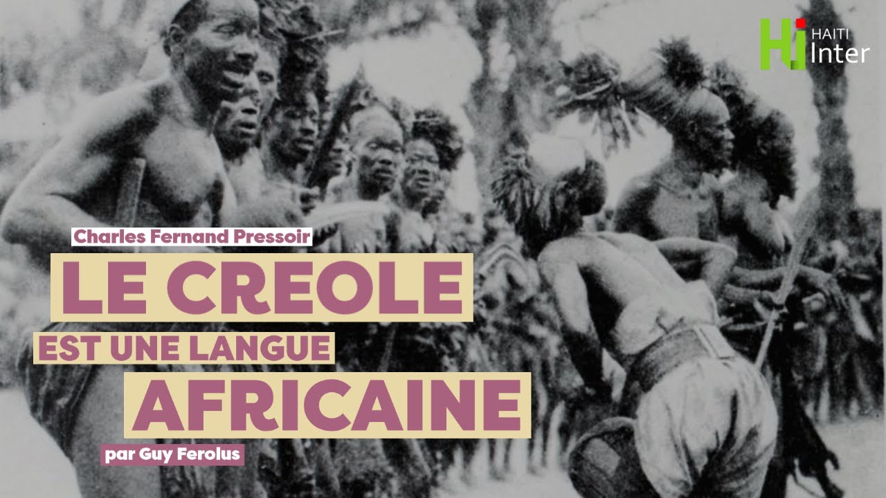 L’origine africaine du créole d'après Charles F. Pressoir