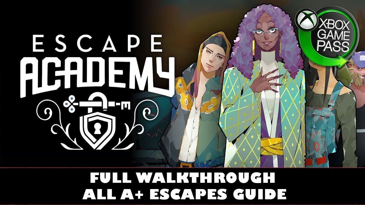 Escape Academy | Full Walkthrough All A+ Escapes | Overachiever Achievement / Trophy Guide