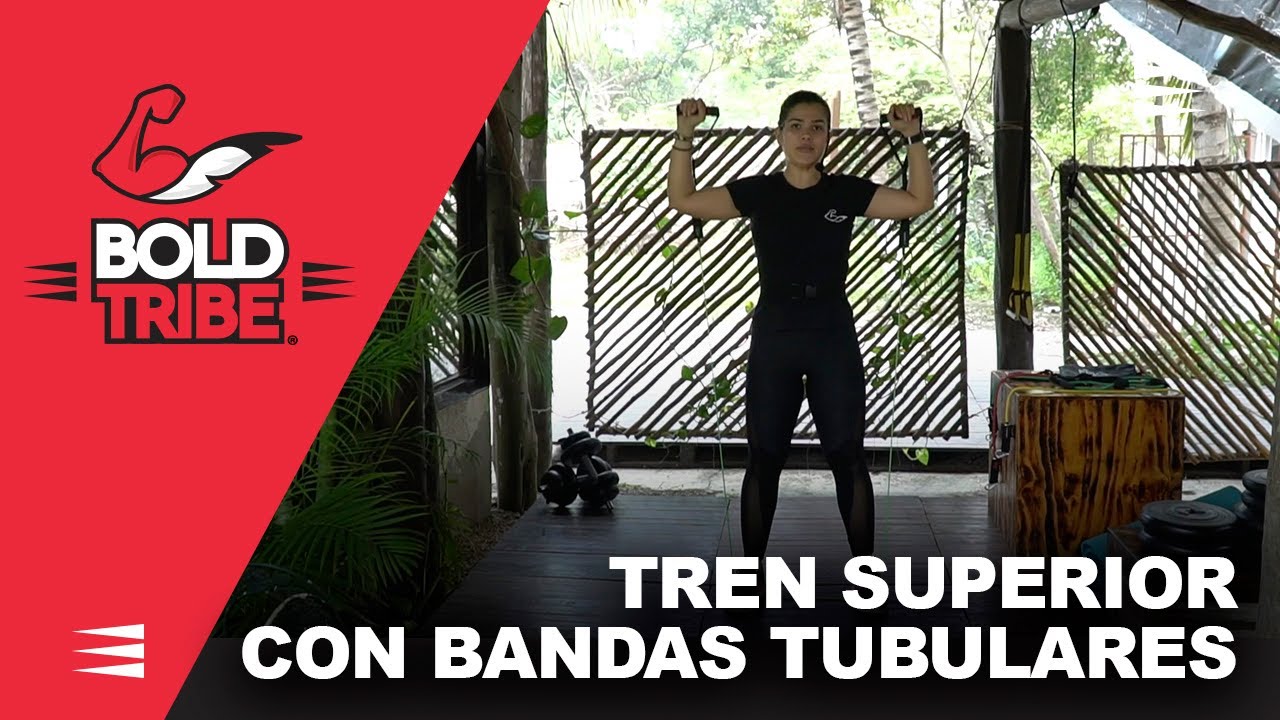 🔥 Rutina EXPRESS de TREN SUPERIOR con BANDAS ELÁSTICAS [Bold Tribe] HOMBRO | ESPALDA | TRÍCEPS 🔥