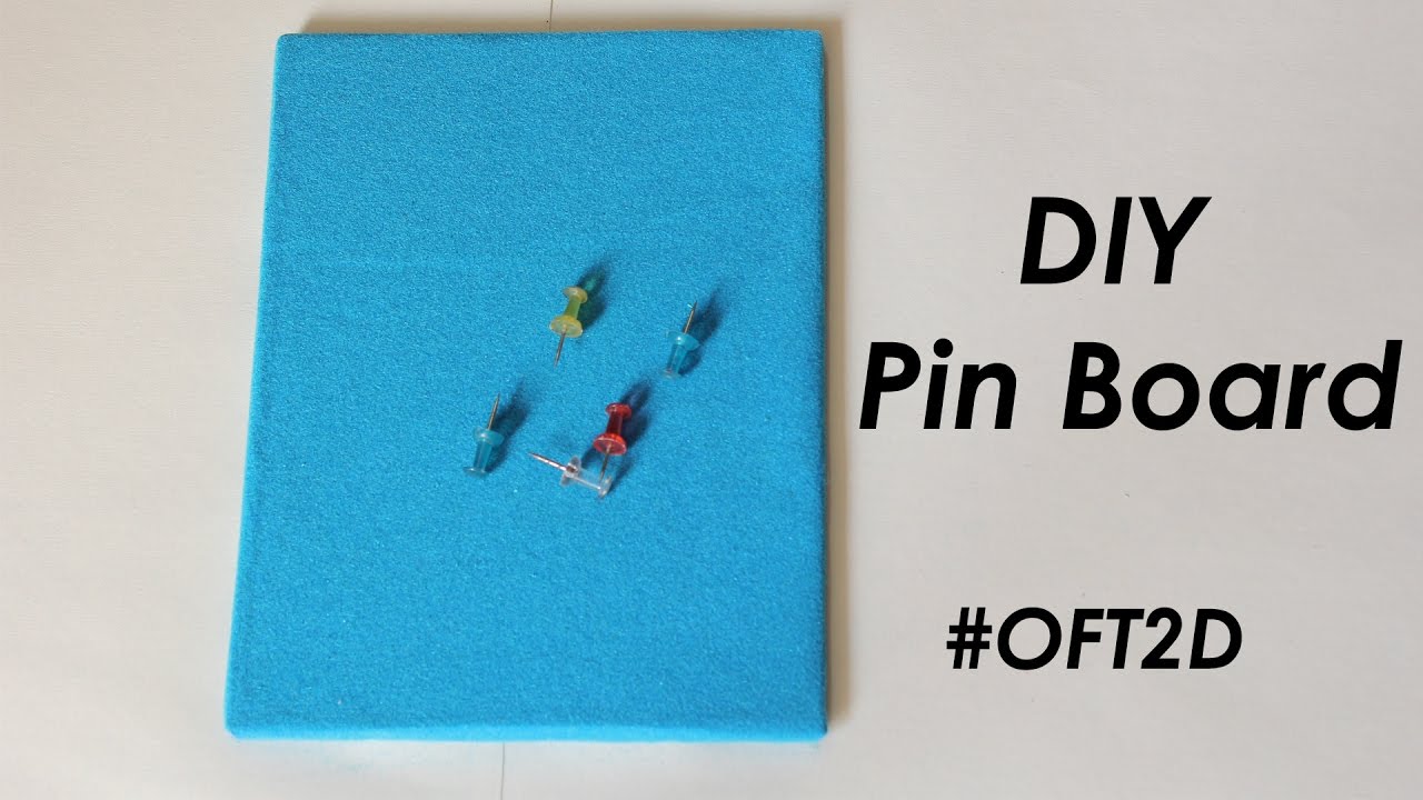 Make your own DIY Pin Board पिन बोर्ड घर पे बनाये #OFT2D