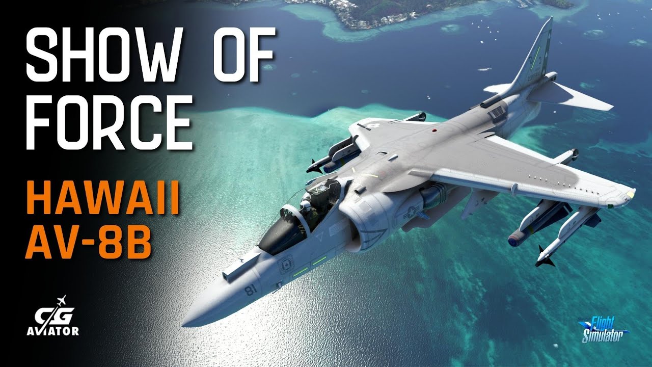 Show of Force + Deck Landing + ILS | Full Mission | AV-8B by DC Designs (MSFS)