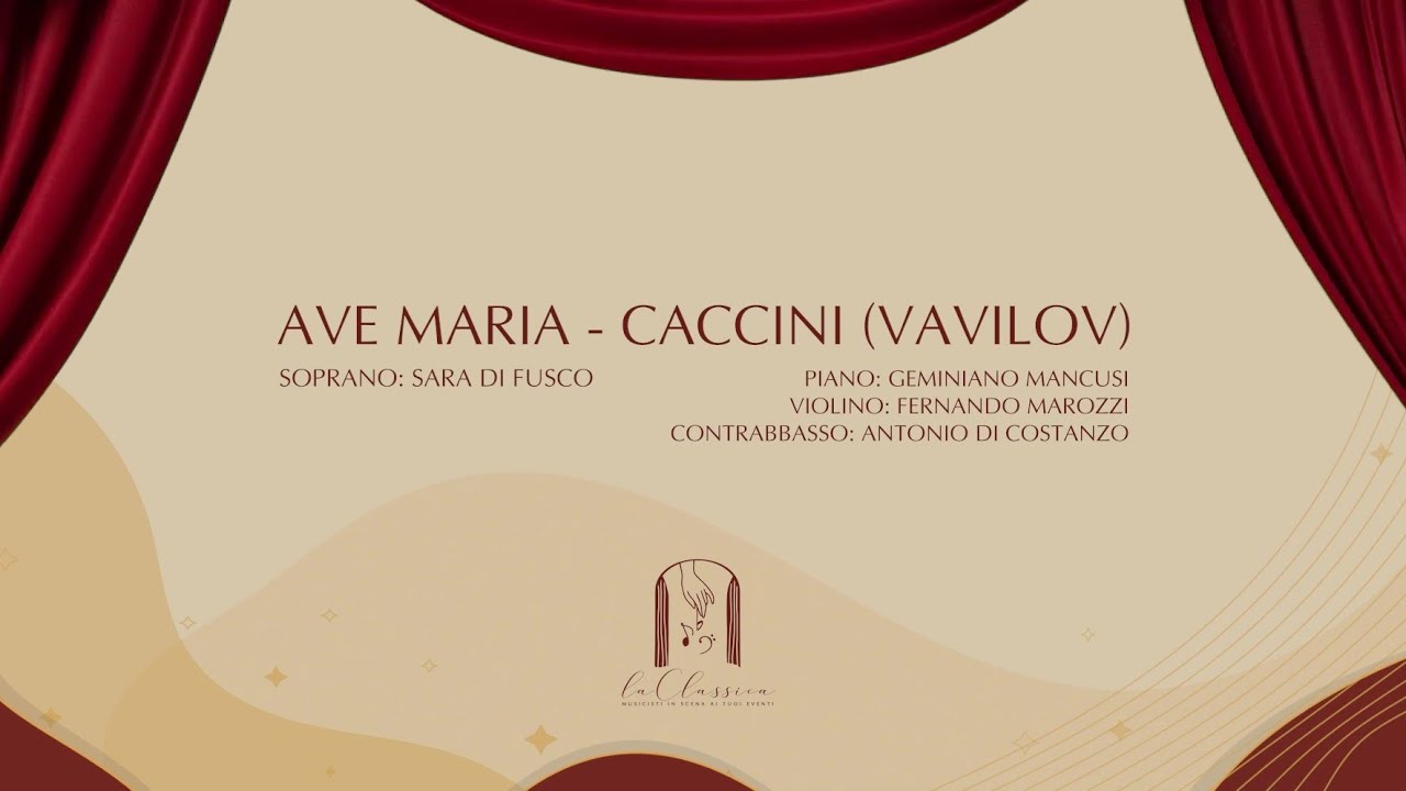 LaClassica - Ave Maria - Caccini (Vavilov) (per Matrimoni & Eventi)