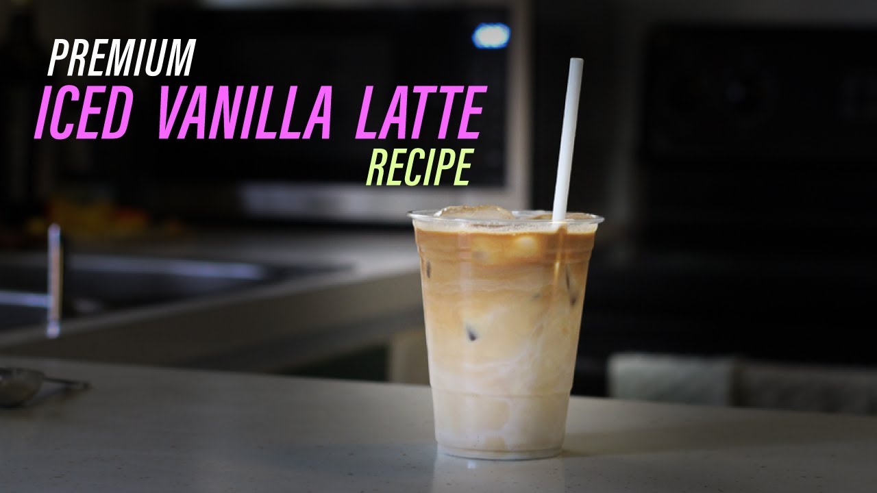 Premium iced vanilla latte recipe