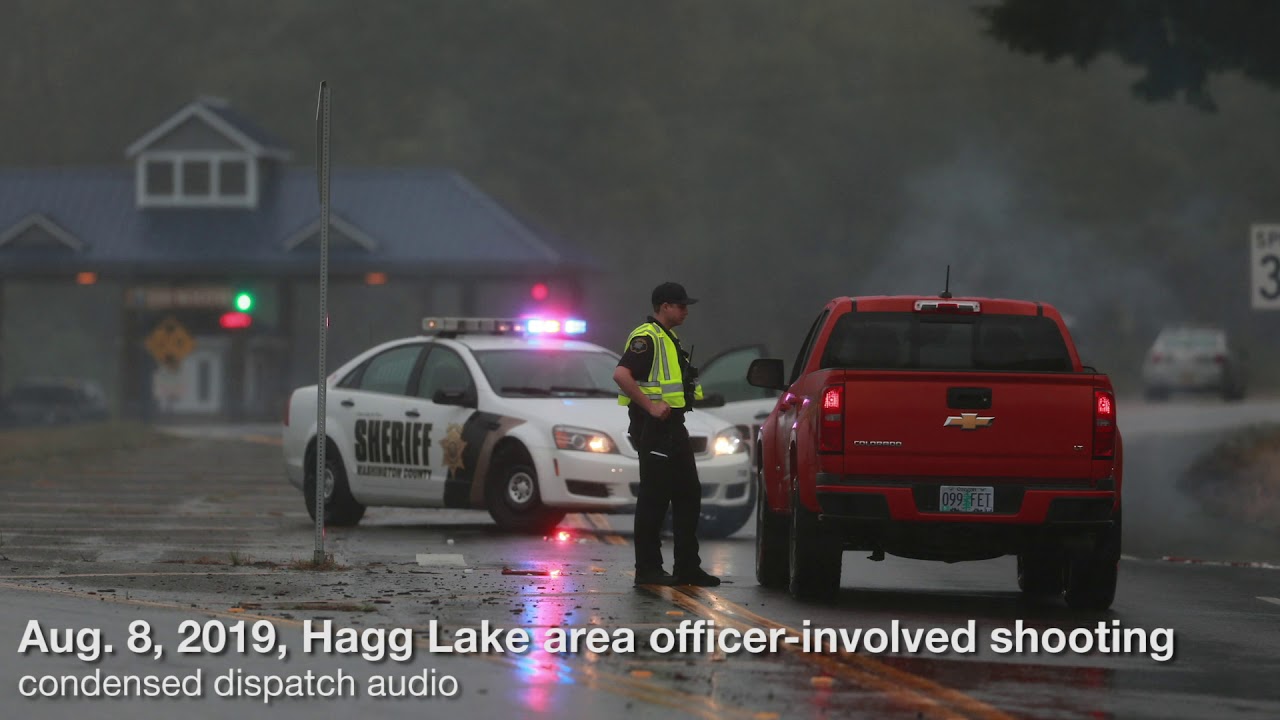 Condensed dispatch audio from officer-involved shooting near Hagg Lake
