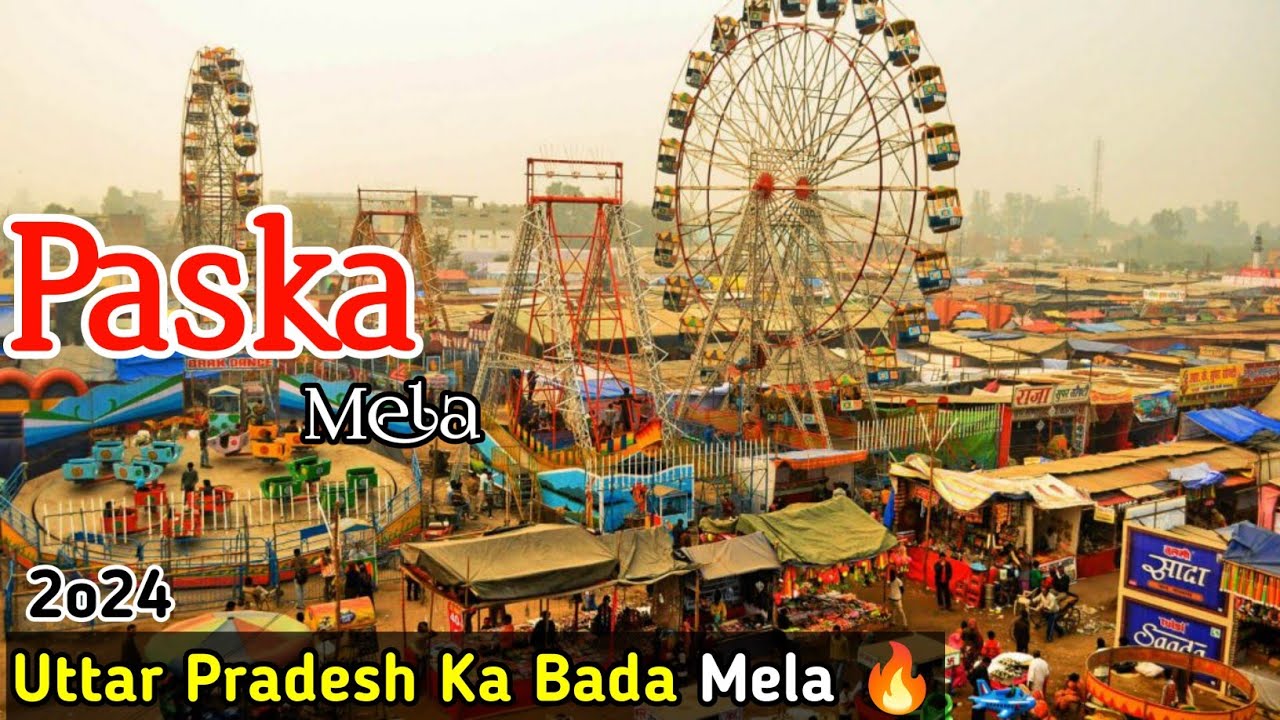 पसका मेला परसपुर गोण्डा | Paraspur Paska Mela | Fair of Paska Paraspur Gonda