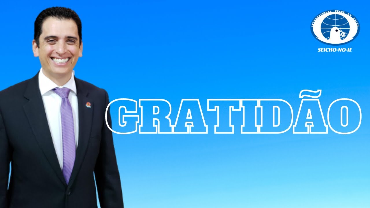 08/02/2021 - Gratidão - parte 1