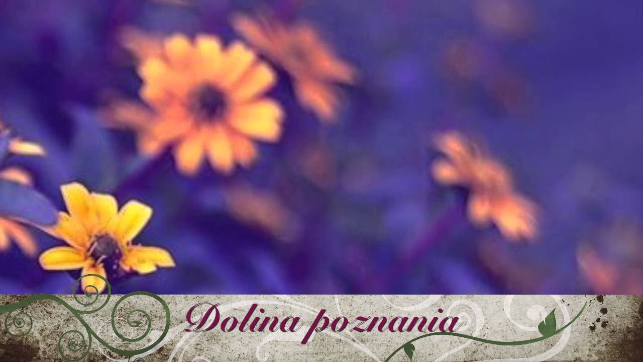 Siedem dolin - mistyczny utw&oacute;r Bah&aacute;'u'll&aacute;ha