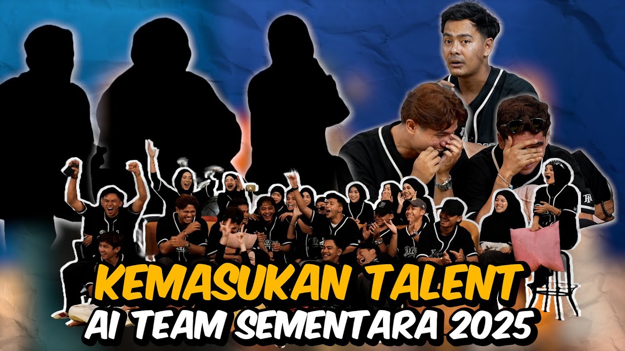 TALENT BARU AI TEAM DAH MASUK !!! BUKAN BIASA BIASA...