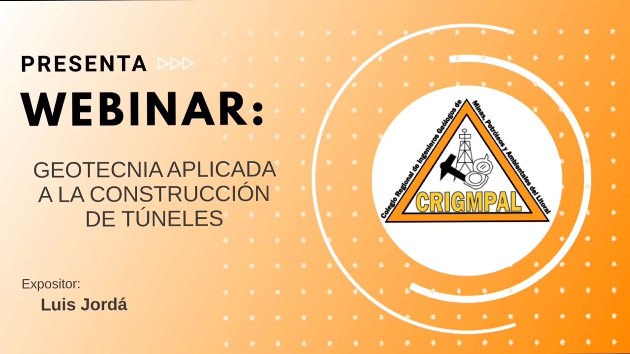 Webinar: Geotecnia aplicada a la construcción de túneles