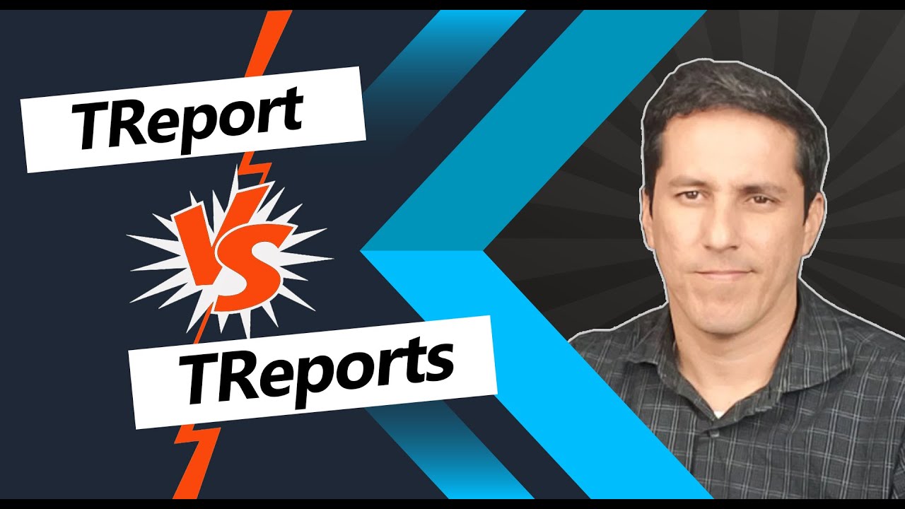 TReport vs TReportS, s&atilde;o a mesma coisa?