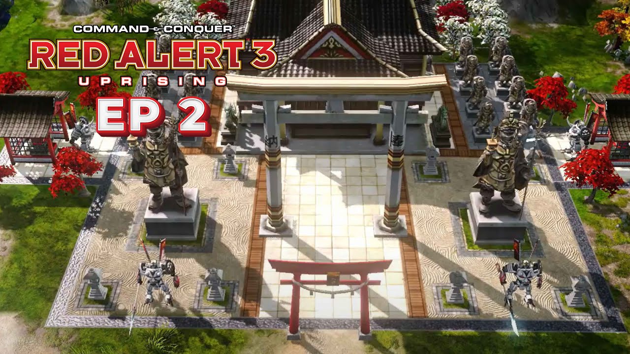 Command & Conquer - Red Alert 3 - Up Rising #Ep2: Before the Hallowed Tomb (IMPERIAL)