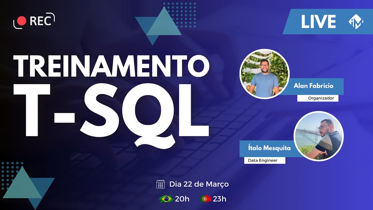 Treinamento T-SQL | Sua jornada com dados começa aqui!!